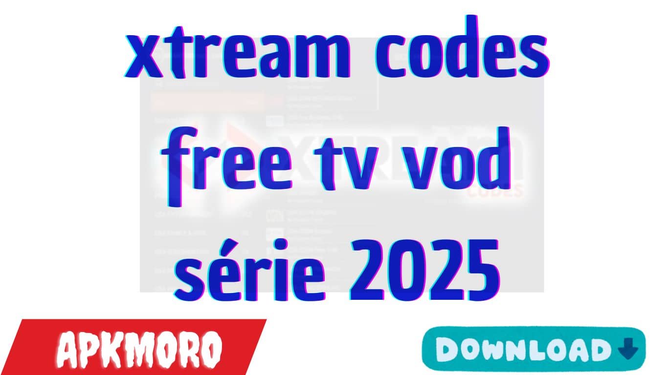 xtream codes free tv vod série 2025