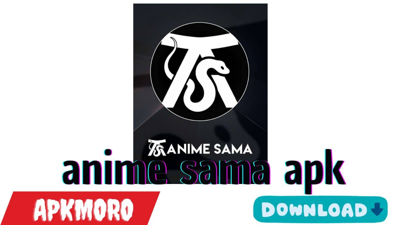 anime sama apk